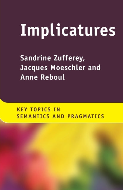 Book cover of: Implicatures. By: Sandrine Zufferey