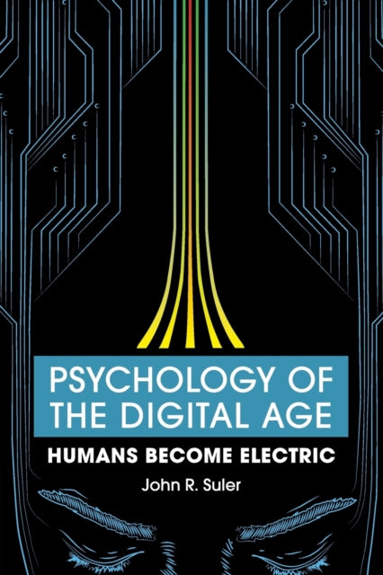 Psychology of the Digital Age