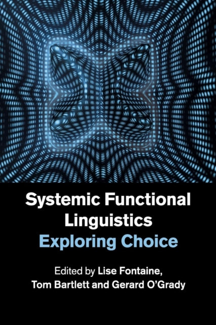 Book cover of: Systemic Functional Linguistics. By: Lise Fontaine