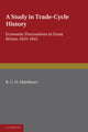 Book cover of: Study in Trade-Cycle History. By: R. C. O. Matthews
