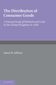 Book cover of: Distribution of Consumer Goods. By: James B. Jefferys