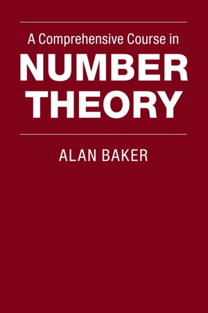Comprehensive Course in Number Theory