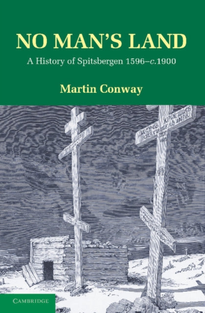 Book cover of: No Man's Land. By: Martin Conway