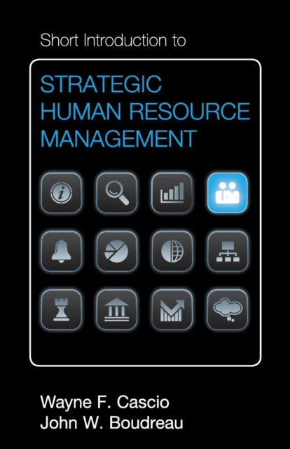Book cover of: Short Introduction to Strategic Human Resource Management. By: Wayne F. Cascio