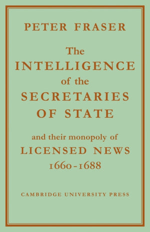Intelligence of the Secretaries of State