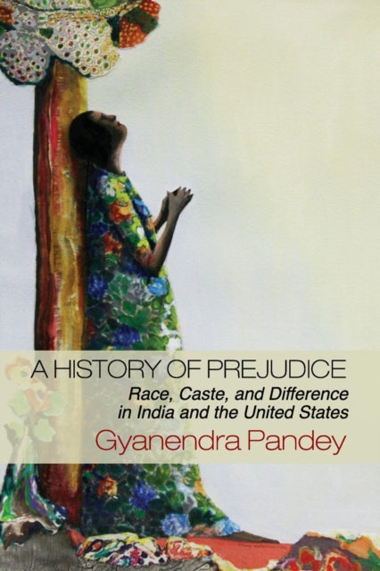 A History of Prejudice