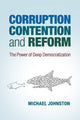 Book cover of: Corruption, Contention, and Reform