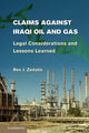 Book cover of: Claims against Iraqi Oil and Gas. By: Rex J. Zedalis