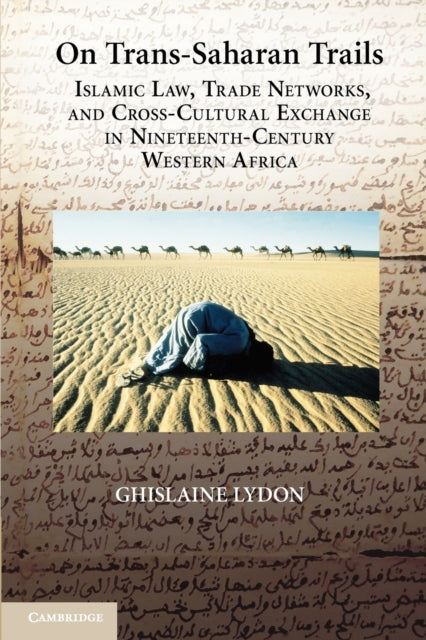 On Trans-Saharan Trails