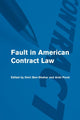 Book cover of: Fault in American Contract Law. By: Omri Ben-Shahar