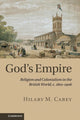 Book cover of: God's Empire. By: Hilary M. Carey