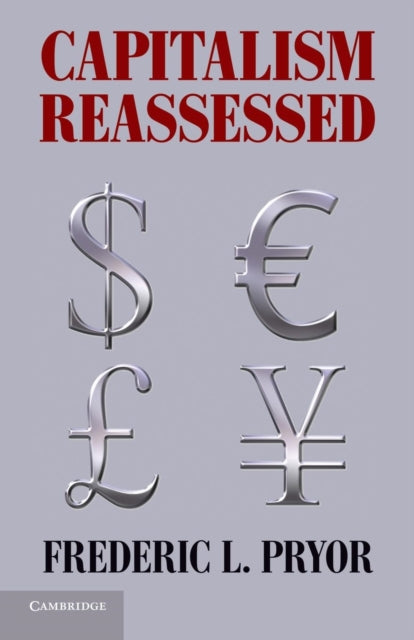 Book cover of: Capitalism Reassessed. By: Pryor, Frederic L.