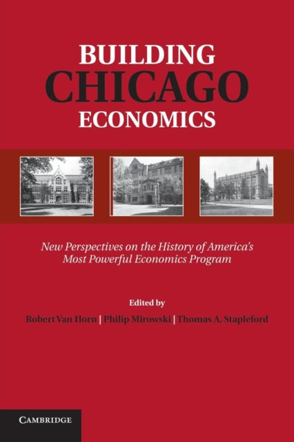 Book cover of: Building Chicago Economics