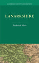 Book cover of: Lanarkshire. By: Frederick Mort
