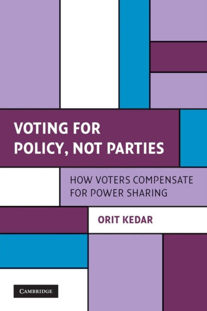 Book cover of: Voting for Policy, Not Parties. By: Orit Kedar