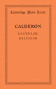 Book cover of: La Cena de Baltasar. By: Pedro Calderón de la Barca