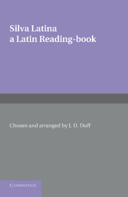 Book cover of: Silva Latina. By: J. D. Duff