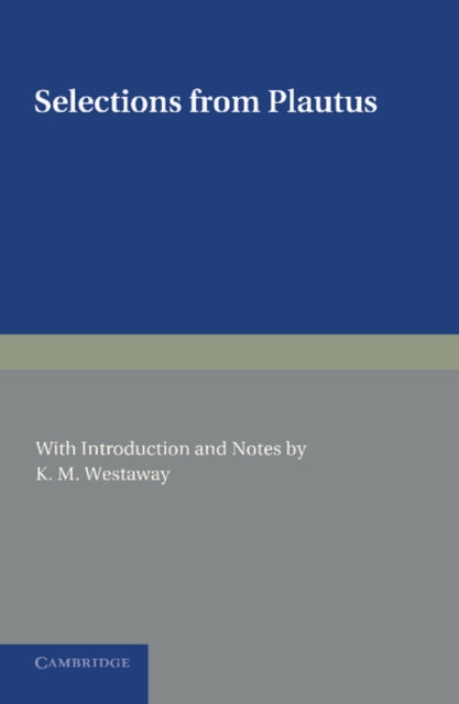 Book cover of: Selections from Plautus. By: Plautus