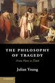 Book cover of: Philosophy of Tragedy. By: Julian Young