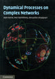 Book cover of: Dynamical Processes on Complex Networks. By: Alain Barrat