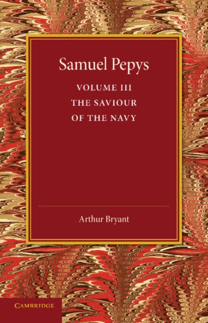 Samuel Pepys: Volume 3