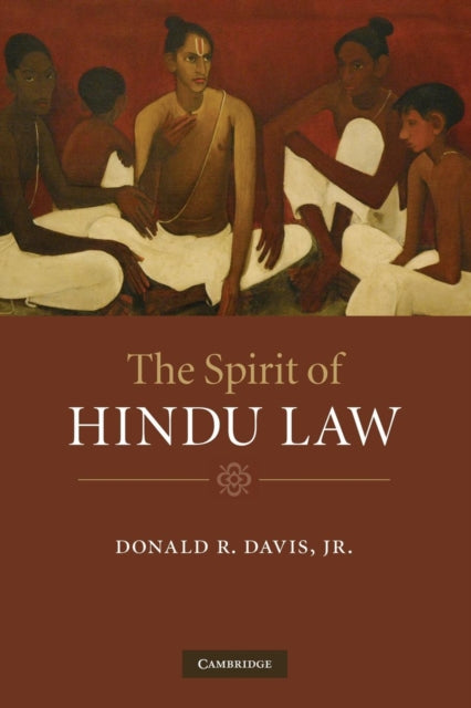 Book cover of: Spirit of Hindu Law. By: Jr Donald R. Davis