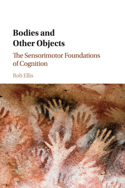Book cover of: Bodies and Other Objects. By: Rob Ellis