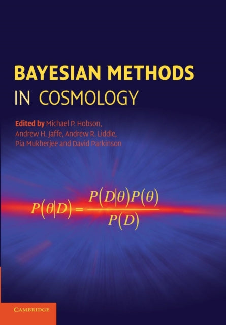 Book cover of: Bayesian Methods in Cosmology. By: Michael P. Hobson