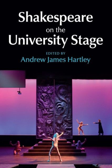 Book cover of: Shakespeare on the University Stage