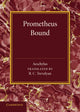 Book cover of: Prometheus Bound. By: Aeschylus