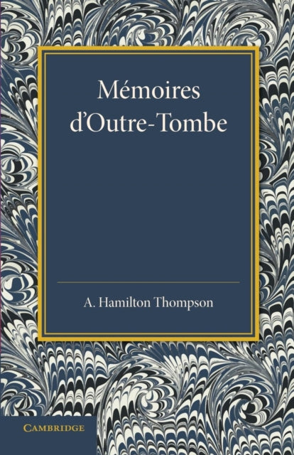 Memoires d'Outre-Tombe
