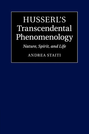 Husserl's Transcendental Phenomenology