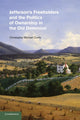 Book cover of: Jefferson's Freeholders and the Politics of Ownership in the Old Dominion. By: Christopher Michael Curtis