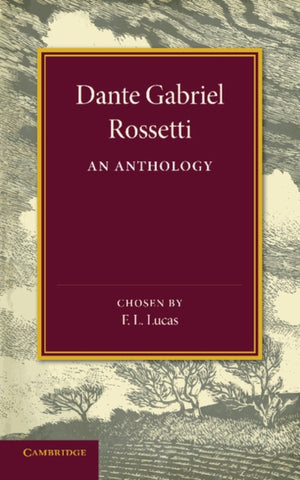Dante Gabriel Rossetti