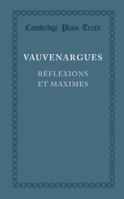 Reflexions et maximes