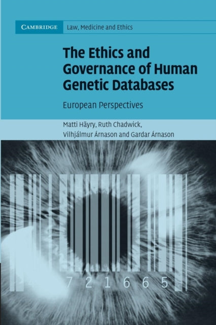 Book cover of: Ethics and Governance of Human Genetic Databases. By: Matti Häyry