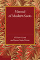Book cover of: Manual of Modern Scots. By: William Grant