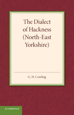 The Dialect of Hackness (North-East Yorkshire)
