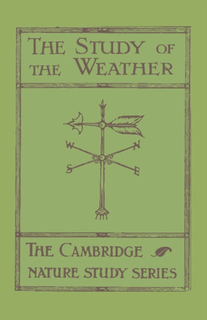 Book cover of: Study of the Weather. By: E. H. Chapman