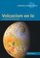 Book cover of: Volcanism on Io. By: Ashley Gerard Davies