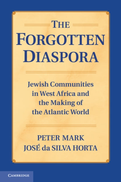 Book cover of: Forgotten Diaspora. By: Peter Mark