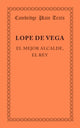 Book cover of: El mejor alcalde, el rey. By: Lope de Vega