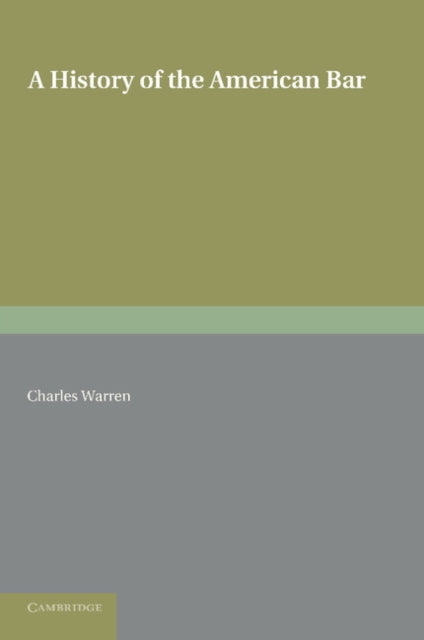 A History of the American Bar