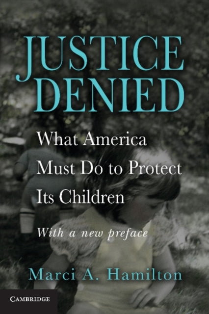 Book cover of: Justice Denied. By: Marci A. Hamilton