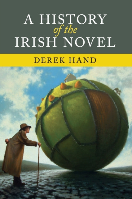 Book cover of: History of the Irish Novel. By: Derek Hand