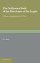 Book cover of: Ordinance Book of the Merchants of the Staple. By: E. E. Rich