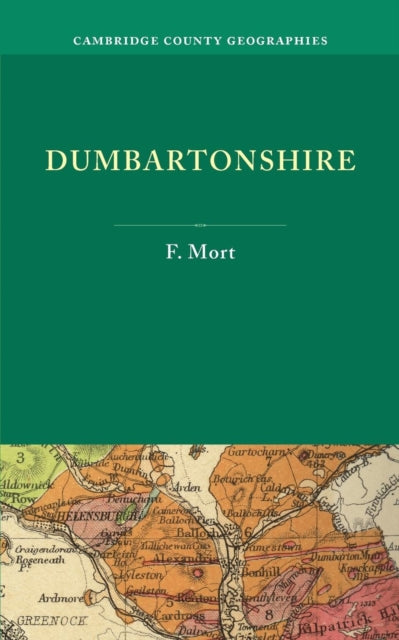 Book cover of: Dumbartonshire. By: F. Mort