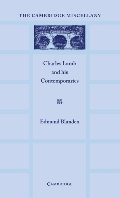 Charles Lamb and his Contemporaries