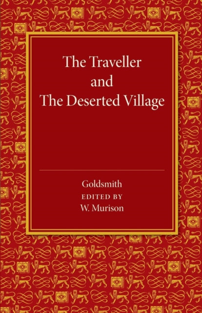 Book cover of: Traveller and The Deserted Village. By: Oliver Goldsmith