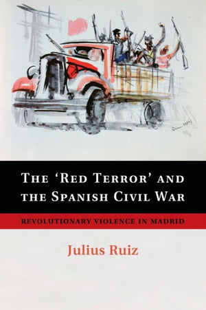The Red Terror' and the Spanish Civil War
